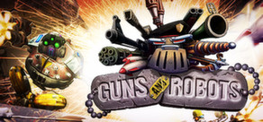 Guns and Robots - Starter Pack - steam key region free