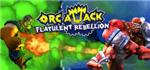 Orc Attack: Flatulent Rebellion - steam key region free