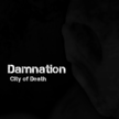 Damnation - City of Death (Alpha) DESURA key worldwide
