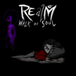 REalM walk of soul ( DESURA key region free )