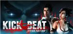 KickBeat Steam Edition ( STEAM / Region Free )