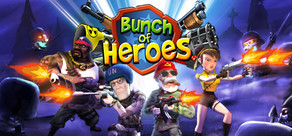 Bunch of Heroes - EU / USA (Region Free / Steam)
