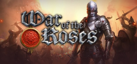War of the Roses: Kingmaker