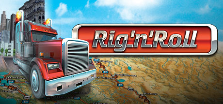 Rig n Roll - Дальнобойшики 3: Покорение Америки