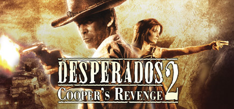 Desperados 2: Cooper´s Revenge