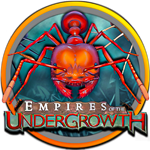 Empires of the Undergrowth (Region Free)(GLOBAL)*