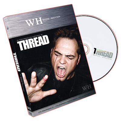 THREAD by Wayne Houchin