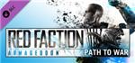 Red Faction: Armageddon Path to War DLC (Steam Key/RoW)