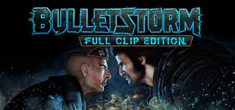 Bulletstorm: Full Clip Edition (Steam Gift Россия)
