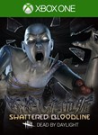 * Dead by Daylight: Глава SHATTERED BLOODLINE XBOX *