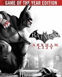 Batman: Arkham City - Game of the Year Edition Steam RU