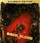 Back 4 Blood Ultimate (Steam Gift Россия) *