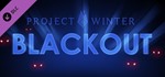 ✅ Project Winter - Blackout DLC XBOX ONE Ключ 🔑
