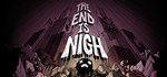 The End is Nigh (Steam Gift Россия) *