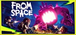 From Space (Steam Gift Россия) *