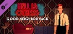 Hell is Others - Good Neighbor Pack (Steam Gift Россия)