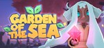Garden of the Sea (Steam Gift Россия) *