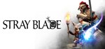 Stray Blade (Steam Gift Россия) *