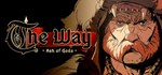 Пепел Богов: Путь (Steam Gift Россия) *