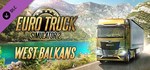 Euro Truck Simulator 2 - West Balkans Steam Gift Россия