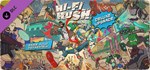 Hi-Fi RUSH Deluxe Edition Upgrade Pack (Steam Gift RU)