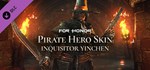 For Honor - PirateInquisitor Hero Skin- Year 7 Season 1