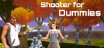 Shooter for Dummies (Steam Gift Россия)