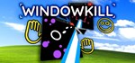 Windowkill (Steam Gift Россия)