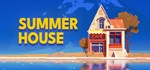 SUMMERHOUSE (Steam Gift Россия)
