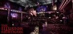 THE ILLUSION: NIGHTMARE (Steam Gift Россия)
