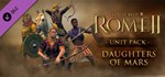 Total War: ROME II - Daughters of Mars (Steam Gift RU)