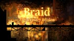 Braid, Anniversary Edition (Steam Gift Россия)