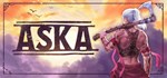 ASKA (Steam Gift Россия)