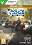 * Police Simulator: Patrol Officers: Gold Edition XBOX