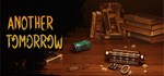 Another Tomorrow (Steam Gift Россия)