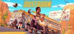 Dustborn (Steam Gift Россия)