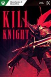 * KILL KNIGHT XBOX X|S ONE Цифровой Ключ *
