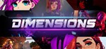DIMENSIONS (Steam Gift Россия)