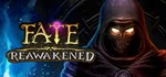 FATE: Reawakened (Steam Gift Россия)