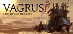 Vagrus - The Riven Realms (Steam Gift Россия)