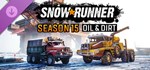 SnowRunner - Season 15: Oil & Dirt Steam Gift Казахстан