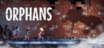 Orphans (Steam Gift Россия)