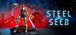 Steel Seed (Steam Gift Россия)