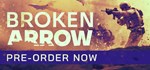 Broken Arrow Vanguard Edition (Steam Gift Россия)