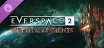 EVERSPACE 2 - Wrath of the Ancients (Steam Gift Россия)