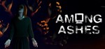 Among Ashes (Steam Gift Россия)