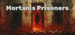 Mortanis Prisoners (Steam Gift Россия)