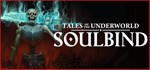 Soulbind: Tales Of The Underworld (Steam Gift Россия)