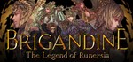 Brigandine The Legend of Runersia STEAM Россия - irongamers.ru