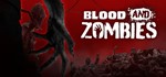 Blood And Zombies STEAM Россия - irongamers.ru
